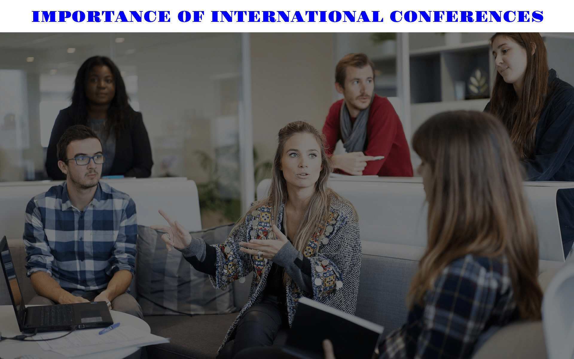 importance-of-international-conferences-allconferencealert-blog