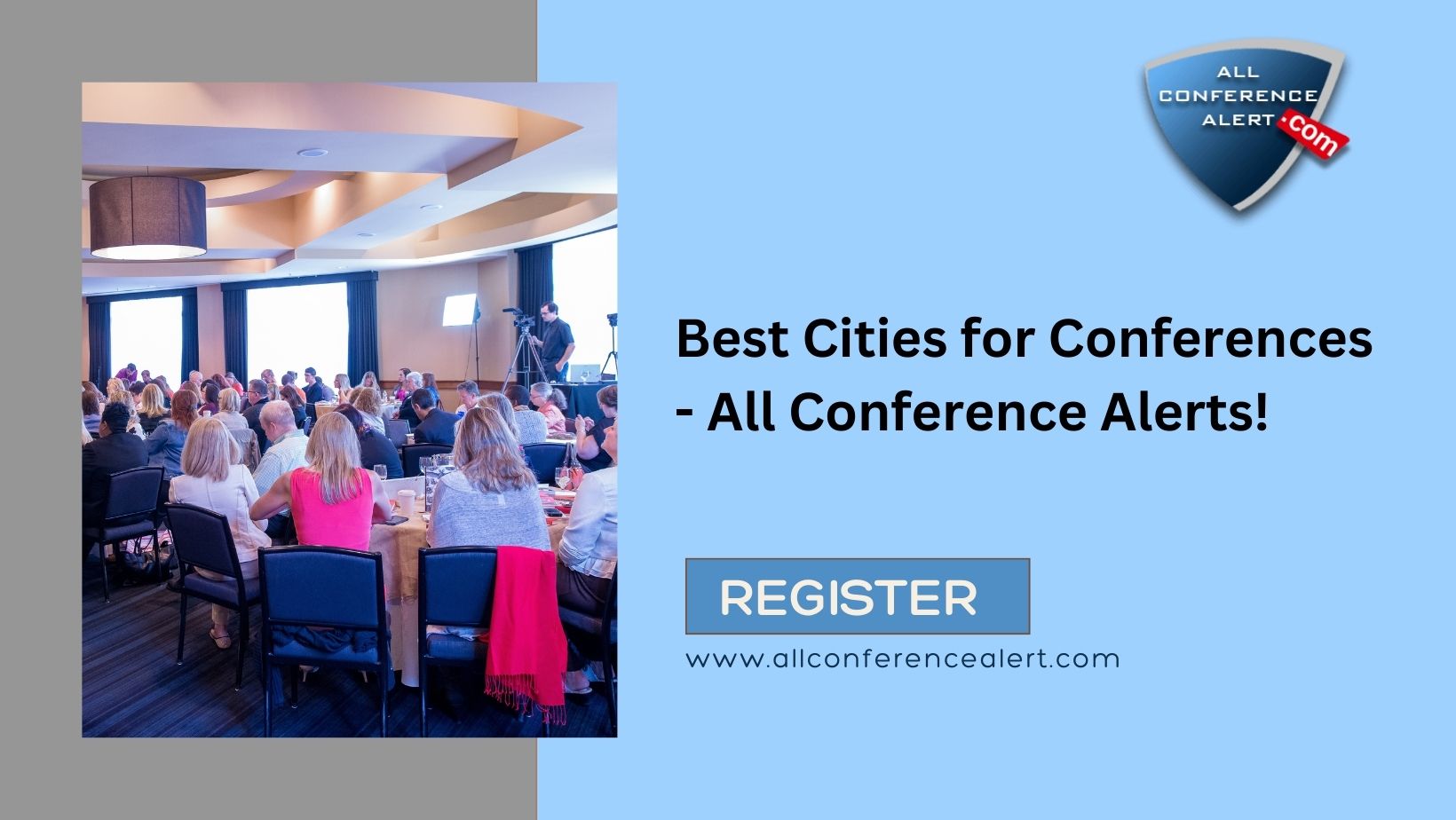 Best Cities for Conferences All Conference Alerts!