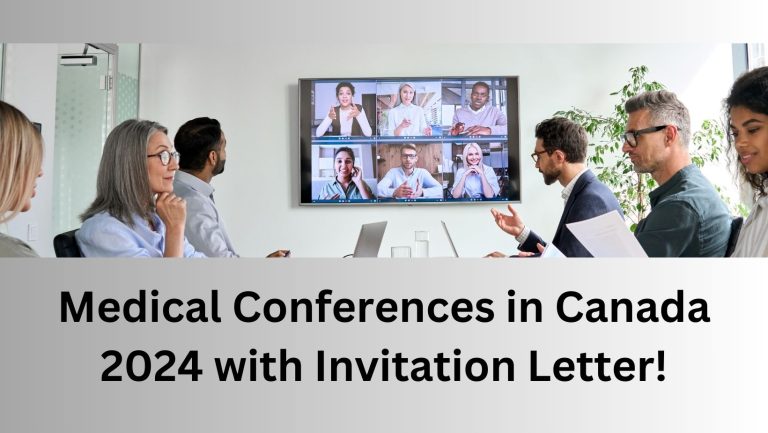 Medical Conferences In Canada 2024 With Invitation Letter   Medical Conferences In Canada 2024 With Invitation Letter 768x433 