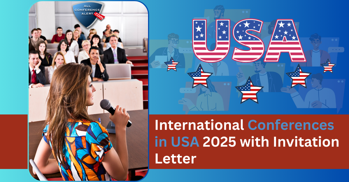 International Conferences in USA 2025 with Invitation Letter